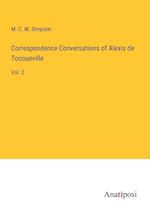 Correspondence Conversations of Alexis de Tocoueville