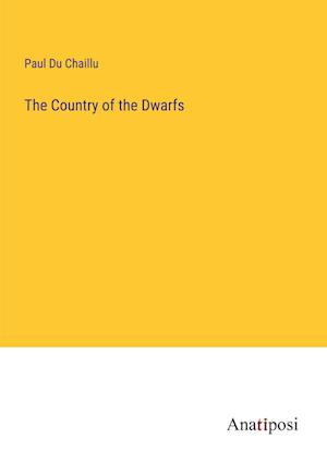 The Country of the Dwarfs