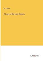 A Lady of the Last Century