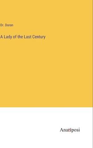 A Lady of the Last Century