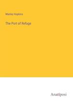 The Port of Refuge