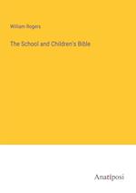 The School and Children's Bible