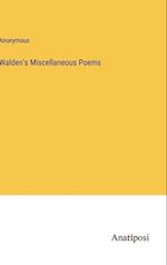 Walden's Miscellaneous Poems