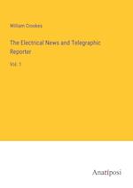 The Electrical News and Telegraphic Reporter