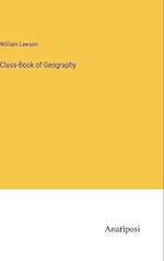 Class-Book of Geography