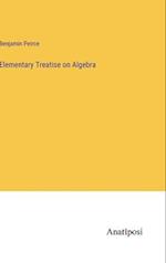 Elementary Treatise on Algebra