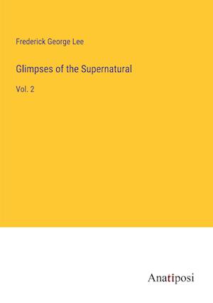 Glimpses of the Supernatural