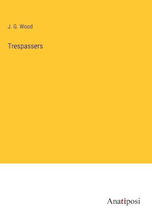 Trespassers