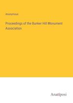 Proceedings of the Bunker Hill Monument Association