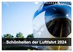Schönheiten der Luftfahrt 2024 (Wandkalender 2024 DIN A4 quer), CALVENDO Monatskalender