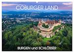 Coburger Land - Burgen und Schlösser (Wandkalender 2024 DIN A2 quer), CALVENDO Monatskalender
