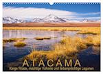 Atacama: Karge Wüste, mächtige Vulkane und farbenprächtige Lagunen (Wandkalender 2024 DIN A3 quer), CALVENDO Monatskalender