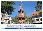 Sehenswertes Bensheim an der Bergstraße (Wandkalender 2024 DIN A2 quer), CALVENDO Monatskalender