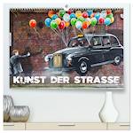Kunst der Strasse (hochwertiger Premium Wandkalender 2024 DIN A2 quer), Kunstdruck in Hochglanz