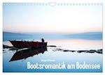 Bootsromantik am Bodensee (Wandkalender 2024 DIN A4 quer), CALVENDO Monatskalender