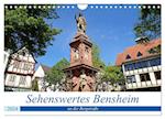 Sehenswertes Bensheim an der Bergstraße (Wandkalender 2024 DIN A4 quer), CALVENDO Monatskalender