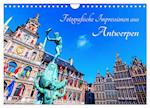 Fotografische Impressionen aus Antwerpen (Wandkalender 2024 DIN A4 quer), CALVENDO Monatskalender