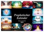 Prophetischer Kalender: Bilder einer anderen Welt (Wandkalender 2024 DIN A4 quer), CALVENDO Monatskalender