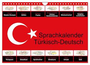 Sprachkalender Türkisch-Deutsch (Wandkalender 2024 DIN A4 quer), CALVENDO Monatskalender