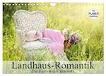 Landhaus-Romantik. Die Farben des Sommers (Wandkalender 2024 DIN A4 quer), CALVENDO Monatskalender