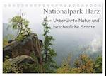Nationalpark Harz Unberührte Natur und beschauliche Städte (Tischkalender 2024 DIN A5 quer), CALVENDO Monatskalender