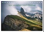 Von Venetien nach Südtirol (Tischkalender 2024 DIN A5 quer), CALVENDO Monatskalender