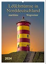 Norddeutsche Leuchttürme - maritime Wegweiser (Wandkalender 2024 DIN A2 hoch), CALVENDO Monatskalender