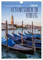 Attraktionen in Venedig / Terminplaner (Wandkalender 2024 DIN A4 hoch), CALVENDO Monatskalender