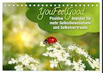 YouFeelGood - Positive Impulse für mehr Selbstbewusstsein und Selbstvertrauen (Tischkalender 2024 DIN A5 quer), CALVENDO Monatskalender