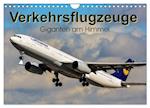Verkehrsflugzeuge (Wandkalender 2024 DIN A4 quer), CALVENDO Monatskalender