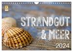 Strandgut und Meer 2024 (Wandkalender 2024 DIN A4 quer), CALVENDO Monatskalender