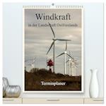 Windkraft in der Landschaft Ostfrieslands / Terminplaner (hochwertiger Premium Wandkalender 2024 DIN A2 hoch), Kunstdruck in Hochglanz