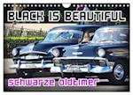 Black is Beautiful - Schwarze Oldtimer (Wandkalender 2024 DIN A4 quer), CALVENDO Monatskalender