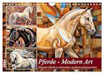 Pferde - Modern Art (Wandkalender 2024 DIN A4 quer), CALVENDO Monatskalender