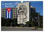 La Habana / Havanna (Wandkalender 2024 DIN A4 quer), CALVENDO Monatskalender