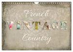 French Vintage Country (Wandkalender 2024 DIN A4 quer), CALVENDO Monatskalender