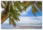 FLORIDA Paradiesischer Sonnenscheinstaat (Wandkalender 2024 DIN A4 quer), CALVENDO Monatskalender