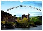 Schottlands Burgen und Ruinen (Wandkalender 2024 DIN A4 quer), CALVENDO Monatskalender