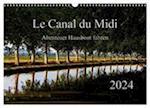 Le Canal du Midi (Wandkalender 2024 DIN A3 quer), CALVENDO Monatskalender