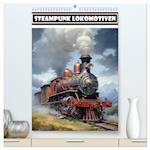 Steampunk Lokomotiven (hochwertiger Premium Wandkalender 2024 DIN A2 hoch), Kunstdruck in Hochglanz