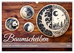 Baumscheiben - Holzkunst mit Pinsel und Brandmalkolben (Wandkalender 2025 DIN A3 quer), CALVENDO Monatskalender