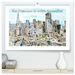 San Francisco in stillen Aquarellen (hochwertiger Premium Wandkalender 2025 DIN A2 quer), Kunstdruck in Hochglanz