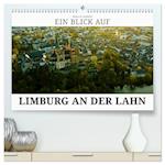 Ein Blick auf Limburg an der Lahn (hochwertiger Premium Wandkalender 2025 DIN A2 quer), Kunstdruck in Hochglanz