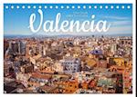 Valencia - Eine Stadt voller Kontraste. (Tischkalender 2025 DIN A5 quer), CALVENDO Monatskalender