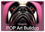 Graphic PoP Art Bulldogge (Wandkalender 2025 DIN A3 quer), CALVENDO Monatskalender