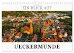 Ein Blick auf Ueckermünde (Wandkalender 2025 DIN A4 quer), CALVENDO Monatskalender