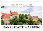 Ein Blick auf die Hansestadt Warburg (Wandkalender 2025 DIN A2 quer), CALVENDO Monatskalender