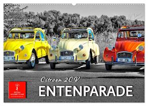 Citroën 2CV - Entenparade (Wandkalender 2025 DIN A2 quer), CALVENDO Monatskalender