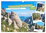 Montserrat Wanderung (Wandkalender 2025 DIN A3 quer), CALVENDO Monatskalender