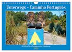 Unterwegs - Caminho Português. Zu Fuß auf dem Portugiesischen Jakobsweg (Wandkalender 2025 DIN A4 quer), CALVENDO Monatskalender